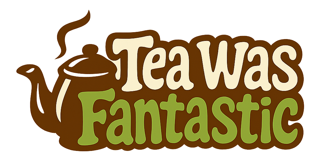 Fastastic Tea Logo Tea Was Fantastic
